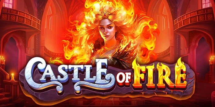 Bocoran Pola Malam Ini Slot Castle-Of-Fire Anti Rungkad