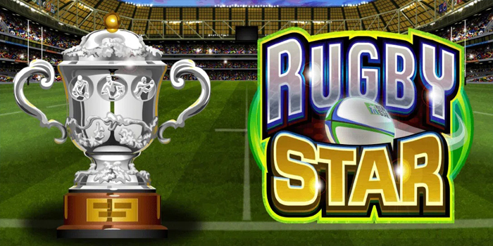 Slot Rugby Star Dengan Fitur Bonus Paling Menggiurkan